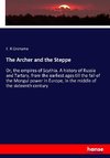 The Archer and the Steppe