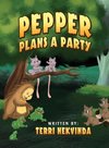 Pepper Plans a Party