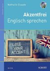 Akzentfrei Englisch sprechen