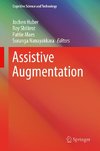 Assistive Augmentation