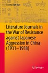 Literature Journals in the War of Resistance against Japanese Aggression in China (1931-1938)