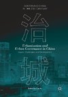 Urbanization and Urban Governance in China