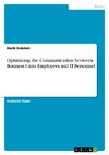 Optimizing the Communication between Business Units Employees and IT-Personnel