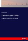 A plea for the Queen's English