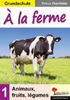 À la ferme / Grundschule