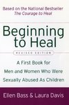 Beginning to Heal (Revised Edition)