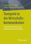 Textspiele in der Wirtschaftskommunikation