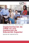 Implementación de CMMi en una Institución de Educación Superior