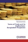 Terms of Trade and Its Implications: Bangladesh Perspective