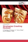 Strategies Creating Humour