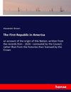 The First Republic in America