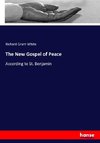 The New Gospel of Peace