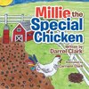 Millie the Special Chicken