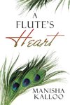 A Flute's Heart