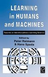 Learning in Humans and Machines