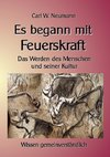 Es begann mit Feuerskraft