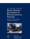 The International Handbook of Road Traffic & Psychological Trauma