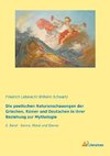 Die poetischen Naturanschauungen der Griechen, Römer und Deutschen in ihrer Beziehung zur Mythologie