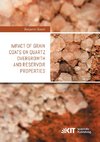 Impact of grain coats on quartz overgrowth and Reservoir properties