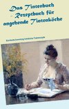 Das Tintenbuch - Rezeptbuch für angehende Tintenköche