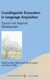 Crosslinguistic Encounters in Language Acquisition