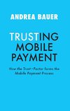 TRUSTING MOBILE PAYMENT