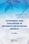 Experiment and Evaluation in Information Retrieval Models