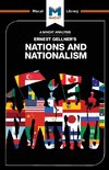 An Analysis of Ernest Gellner's Nations and Nationalism