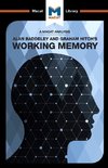 An Analysis of Alan D. Baddeley and Graham Hitch's Working Memory