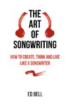 The Art of Songwriting