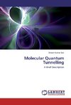 Molecular Quantum Tunnelling