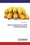 Infant and young child feeding practice