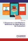 E-Resources in Architecture: Reference to Open Access: An Evaluation