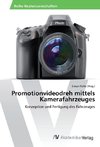 Promotionvideodreh mittels Kamerafahrzeuges