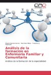 Análisis de la formación en Enfermería Familiar y Comunitaria