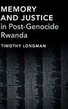 Memory and Justice in Post-Genocide Rwanda