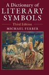 A Dictionary of Literary Symbols