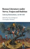 Roman Literature under Nerva, Trajan and Hadrian