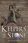 Keepers of the Stone Book 1