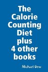 The Calorie Counting Diet plus 4 other books