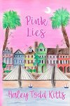 Pink Lies