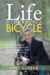 Life is Like Riding a Bicycle