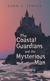 The Coastal Guardians and the Mysterious Man