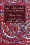 Die Heilige Schrift Neuen Testaments, Volume Twelve