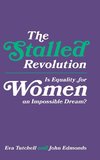 The Stalled Revolution