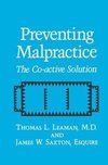 Preventing Malpractice