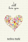 Poetry Book - I Still Love You (Inspirational Love Poems on Life, Poetry Books, Spiritual Poems, Poetry Books, Love Poems, Poetry Books, Inspirational Poems, Poetry Books, Love Poems, Poetry Books)