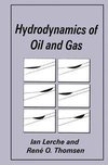 Hydrodynamics of Oil and Gas