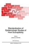 Standardization of Epidemiologic Studies of Host Susceptibility