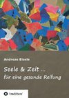 Seele & Zeit ...